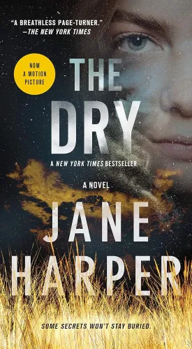 The Dry: A Novel Mass Market Paperback  June 26, 2018